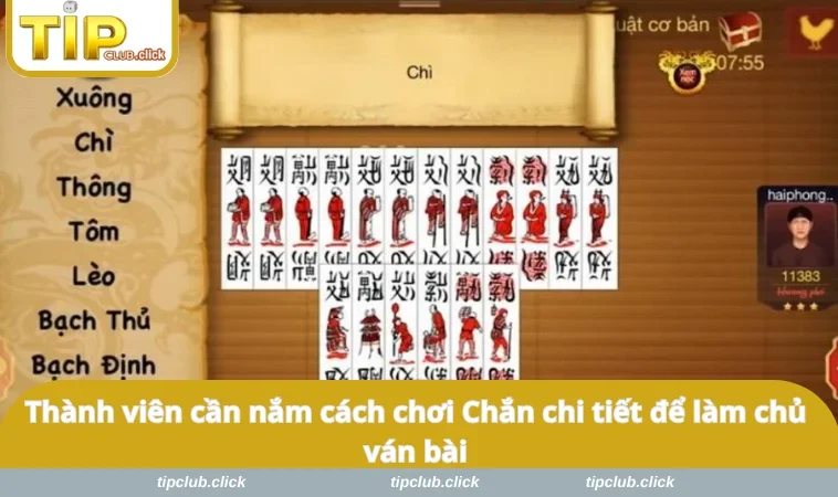 Thành viên  cần nắm cách chơi Chắn chi tiết để làm chủ ván bài